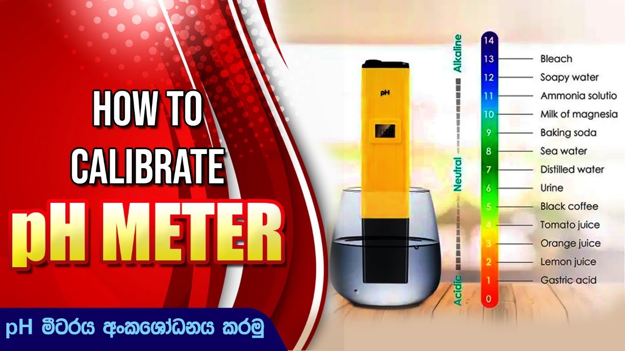 How pH meter calibration,PH meter,BST Saman,pH මීටරය අංක ශොදනය