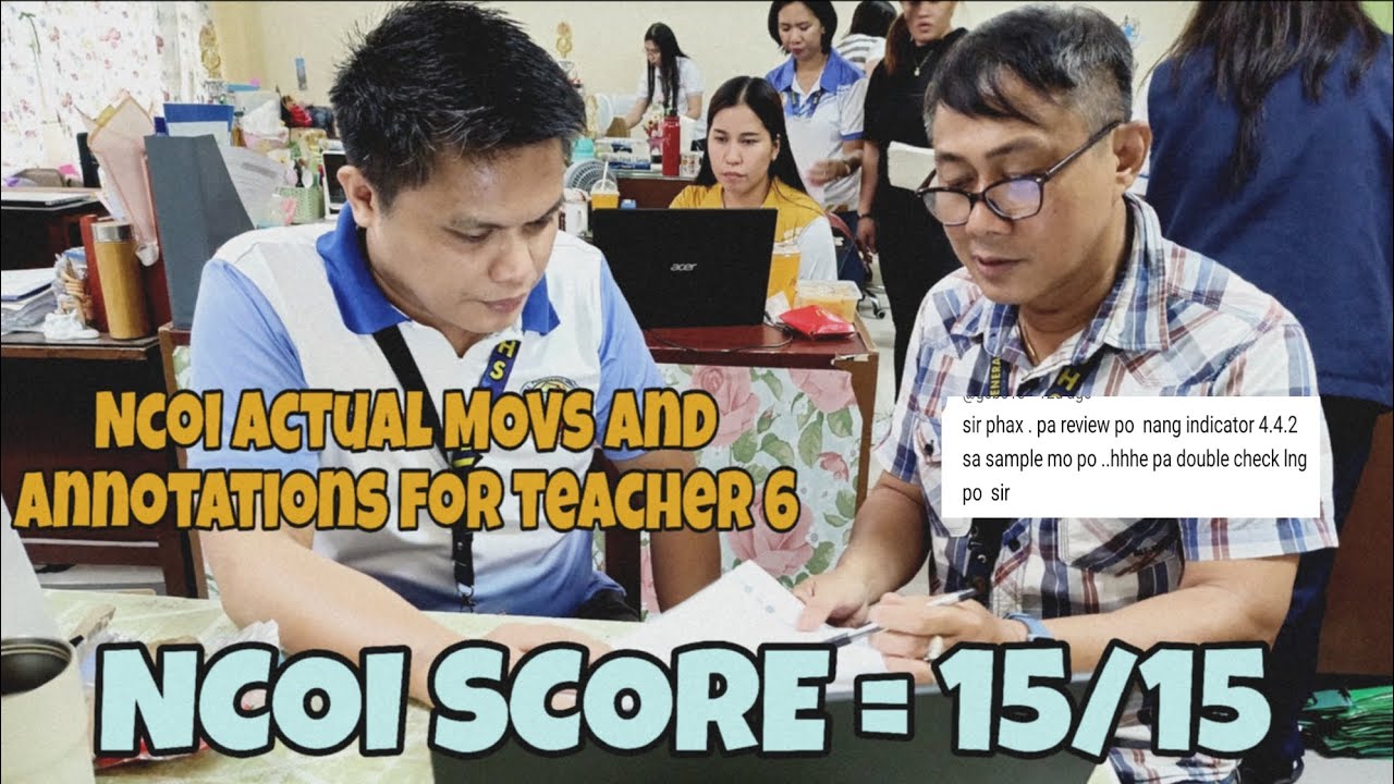 ANNOTATIONS OF EVERY NCOI MOVS PER INDICATORS FOR TEACHERS 6 OF THE ECP APPLICANTS 