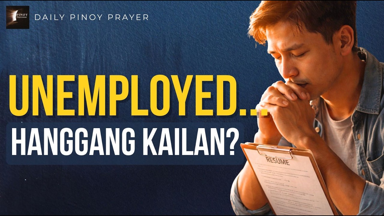 Powerful Prayer Para Magka trabaho at Financial Breakthrough
