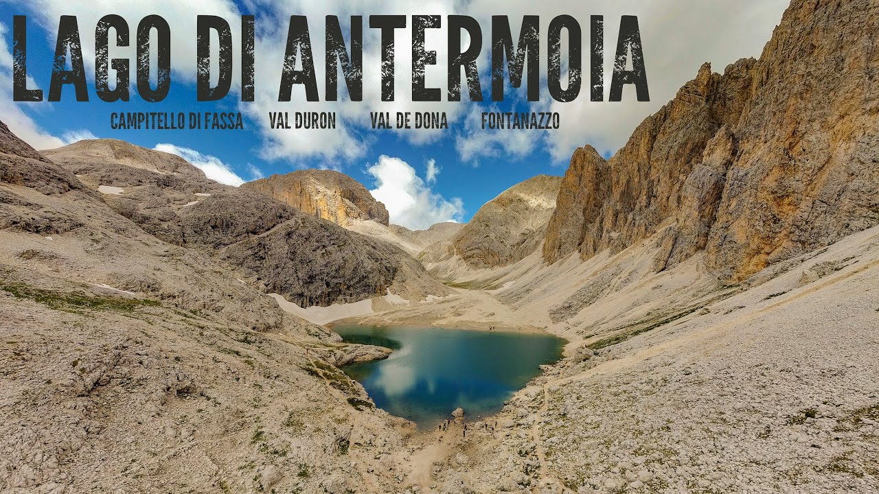 LAGO D'ANTERMOIA | RIFUGIO ANTERMOIA | Val Duron | Val de Dona
