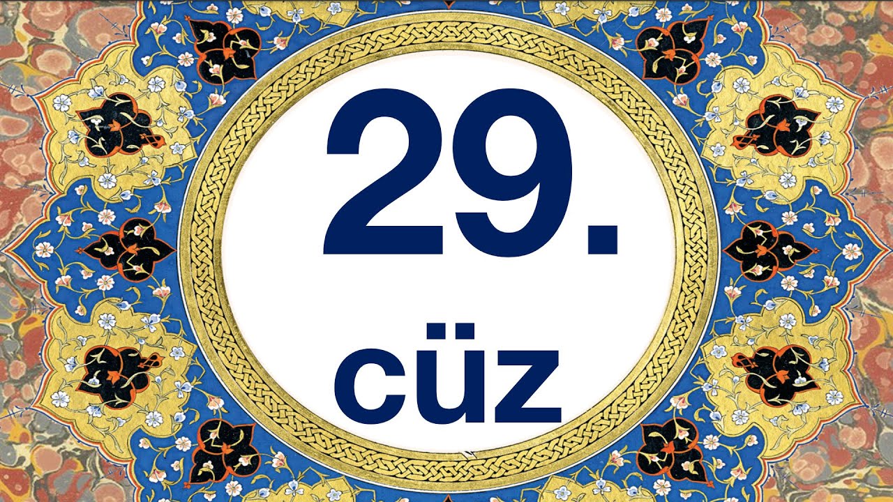 Mukabele 29. cüz/quran 29. juz bilgisayar hatlı kolay takipli kuran hatmi
