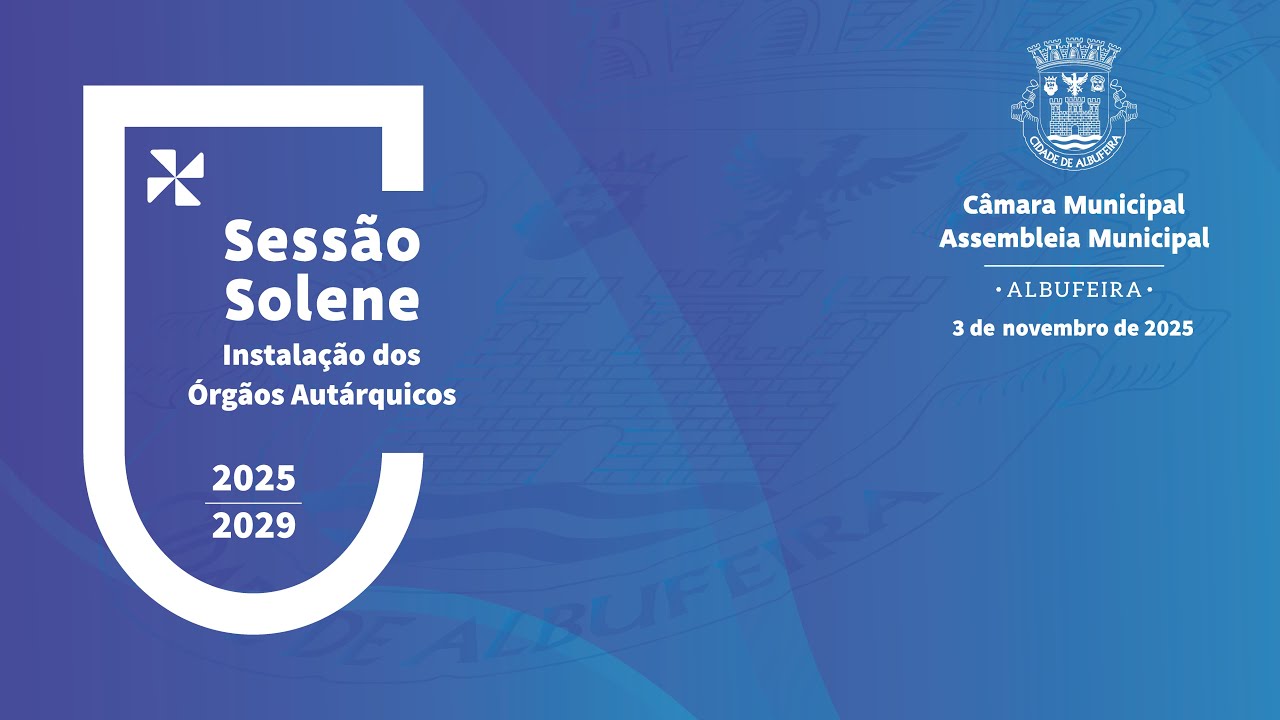 Sessão Solene de Instalação dos Novos Órgãos Autárquicos | 3 denovembro de 2025