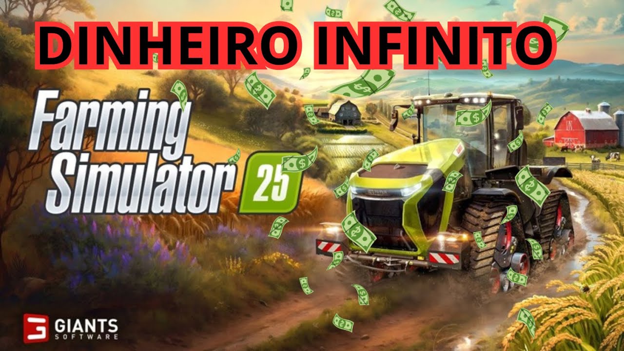 Dinheiro Infinito No Farming Simulator 25