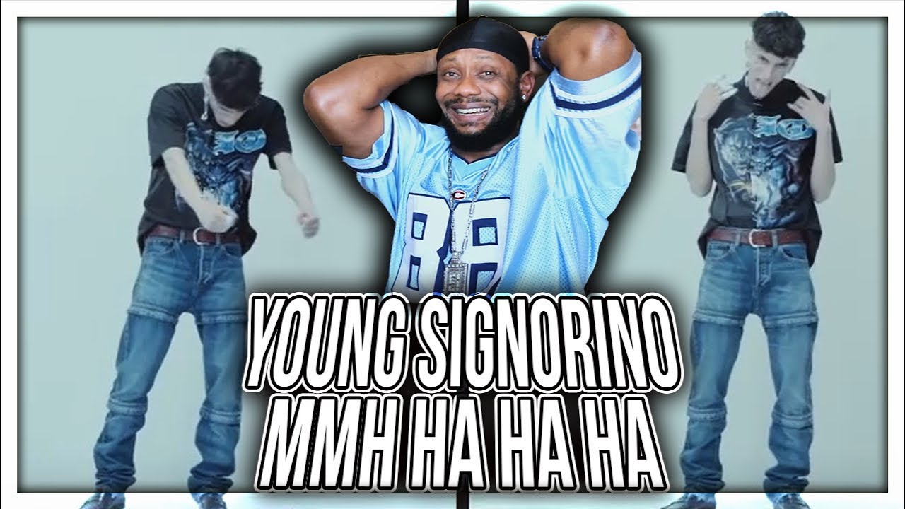 Young Signorino - Mmh ha ha ha REAZIONE!!!