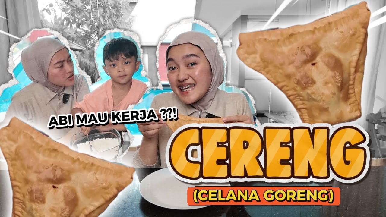 CERENG (CELANA GORENG) - KOK KAYAK GINI YA BENTUKNYA ??!