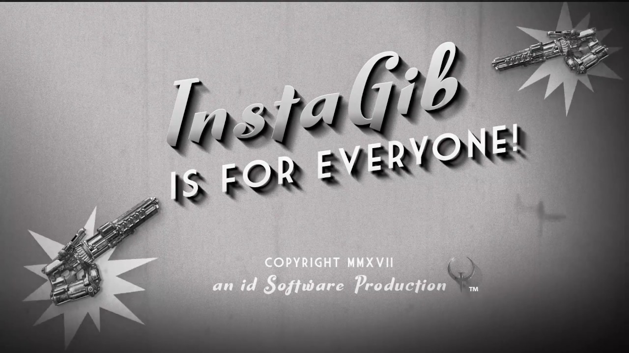 Instagib is for Everyone!