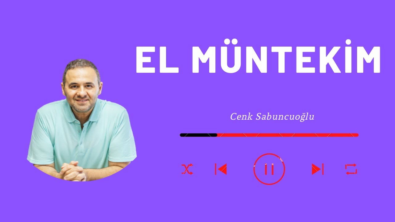 El Müntekim | Cenk Sabuncuoğlu
