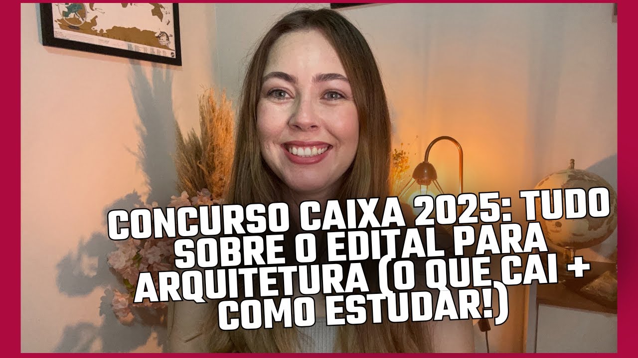 Saiu o edital da Caixa 2025