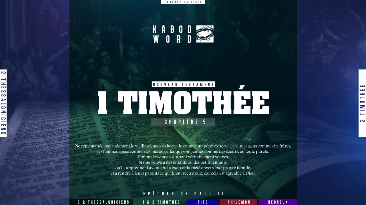 « 1 Timothée » avec texte | Le Nouveau Testament / La Sainte Bible, audio VF Complète