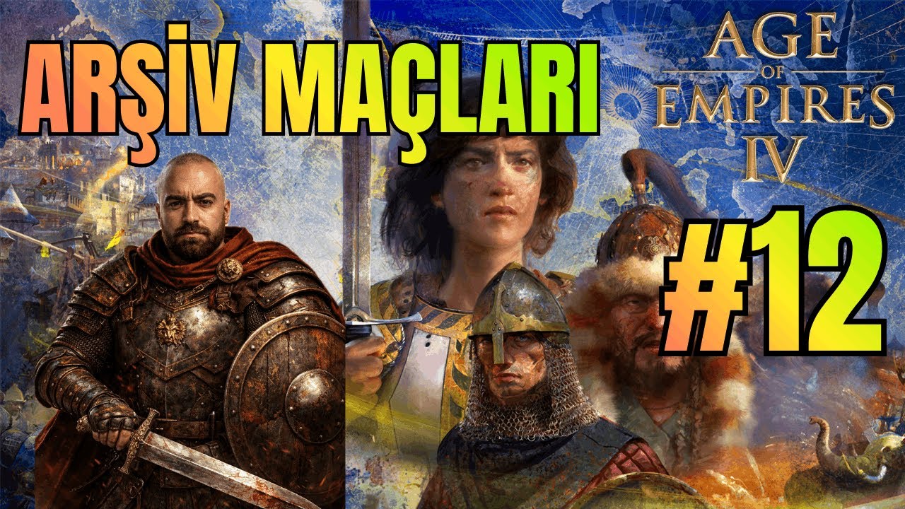 AoE4 Gece Maçları #12 🔴 | Takımlı Ranked Arşiv Maçları | Age of Empires IV Türkçe Canlı Yayın