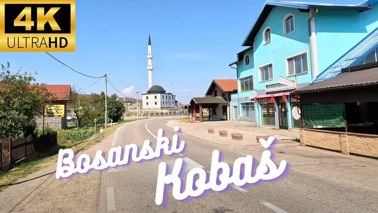 Bosanski Kobaš : Šetnja / Walking tour (4K)