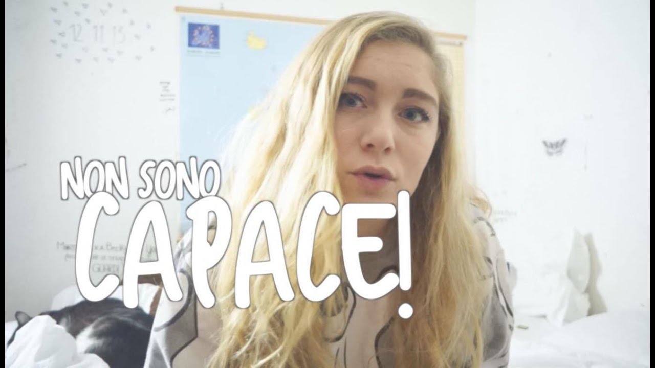 NON SONO CAPACE! | Sofia Viscardi