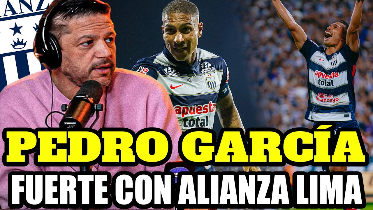 PEDRO GARCÍA EXPLOTA CONTRA ALIANZA LIMA TRAS DENUNCIA A REYNOSO