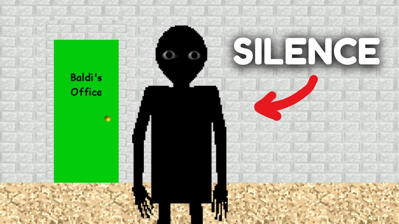 SILENCE - это БЕЗУМНЫЙ мод Baldi (и класс)