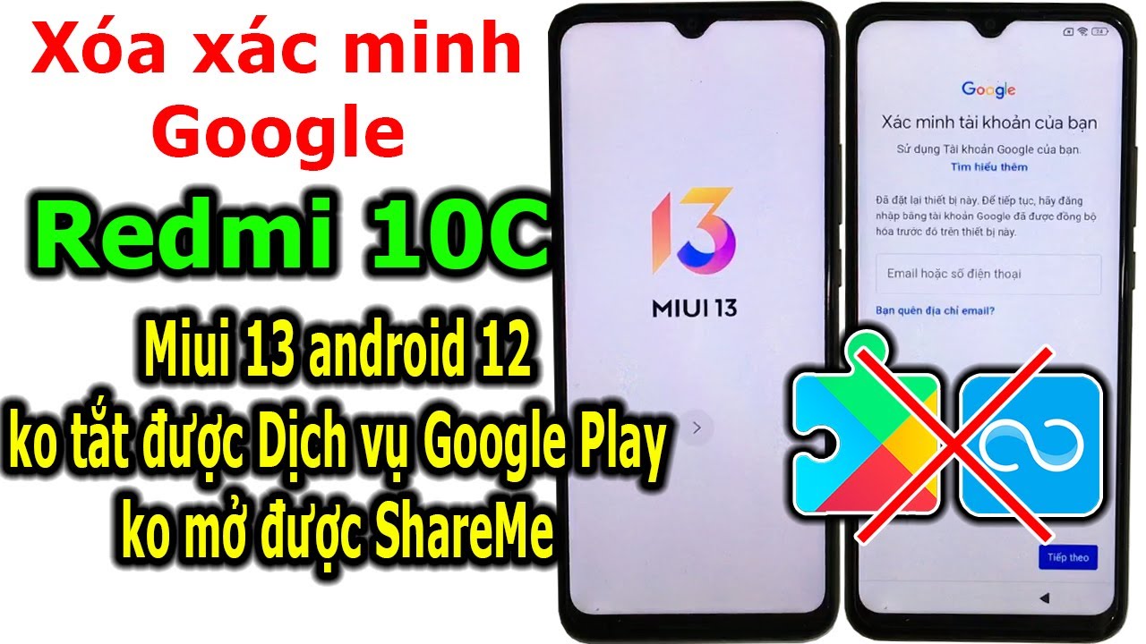 Xóa xác minh tài khoản Google Redmi 10C, Miui 13 android 12
