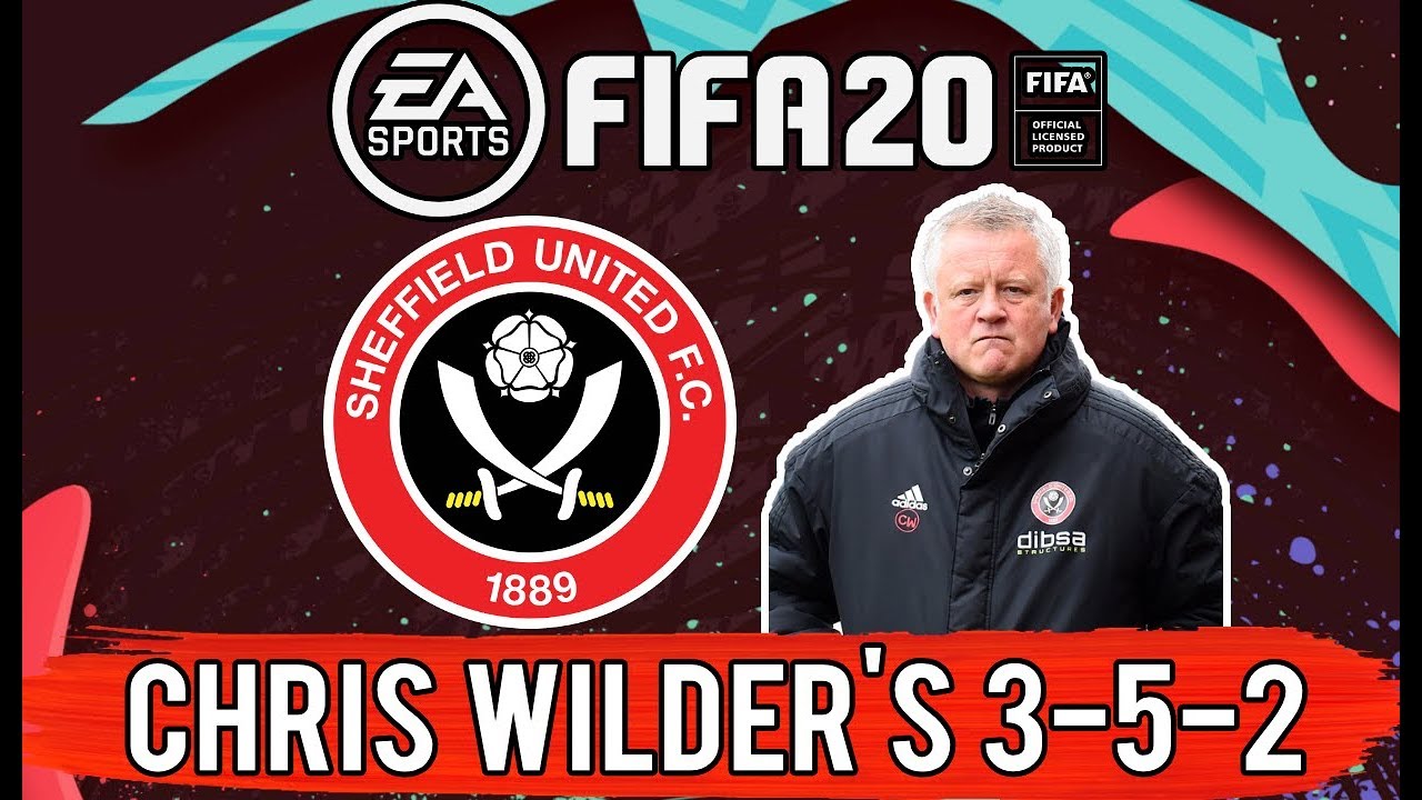 Recreate Chris Wilder's Sheffield United 3-5-2 Tactics in FIFA 20 | FIFA 20 Custom Tactics Explained