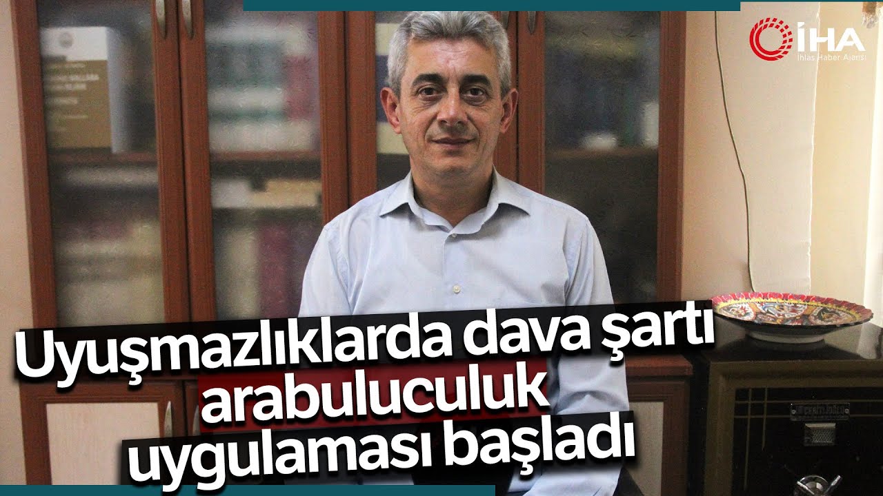 Uyuşmazlıklarda Dava Şartı Arabuluculuk Uygulaması Başladı