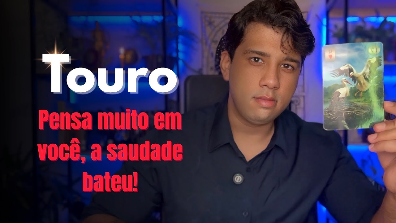 #TOURO♉️ ESSA PESSOA PENSA MUITO EM VOCÊ, A SAUDADE BATEU! QUER VOLTAR❤️‍🔥 AMBOS TEM UM PROPÓSITO✨