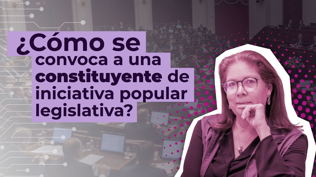 ¿Cómo se convoca una Asamblea Nacional Constituyente en Colombia? — Explicación de la MOE