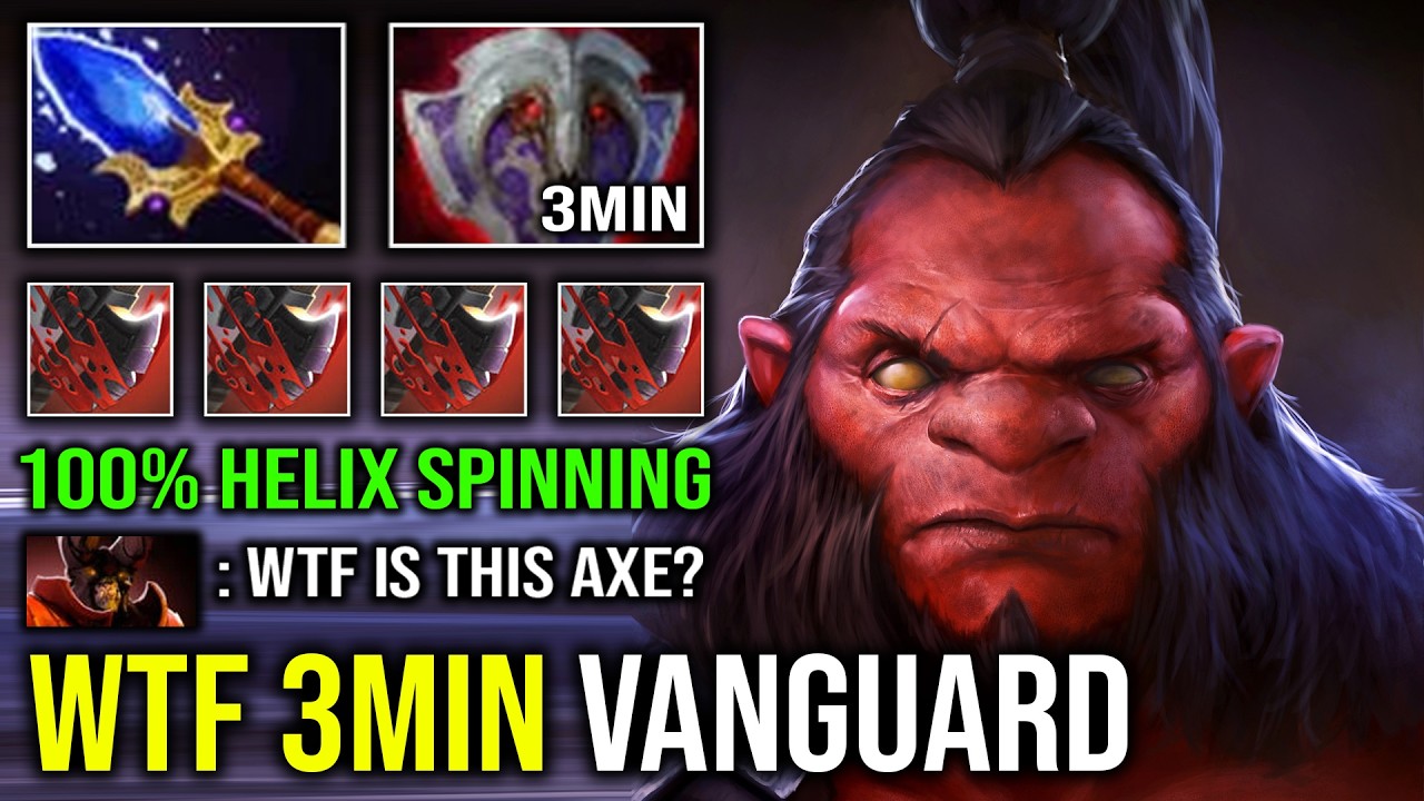 WTF 3MIN VANGUARD Grand Tier Spammer Level 30 Axe with Unlimited Helix Spinning Dota 2