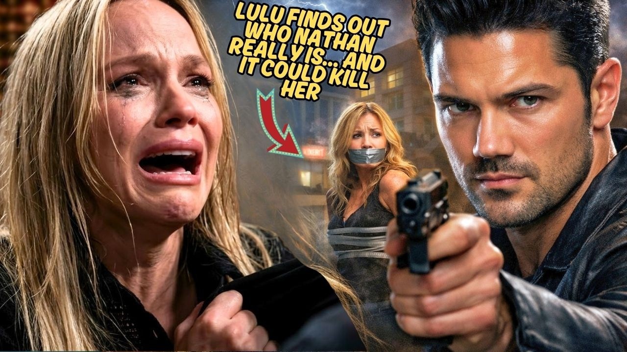 OMG SHOCKER! Lulu Discovers Nathan’s True Identity – Now Her Life Is in Danger 😱 | GH Spoilers