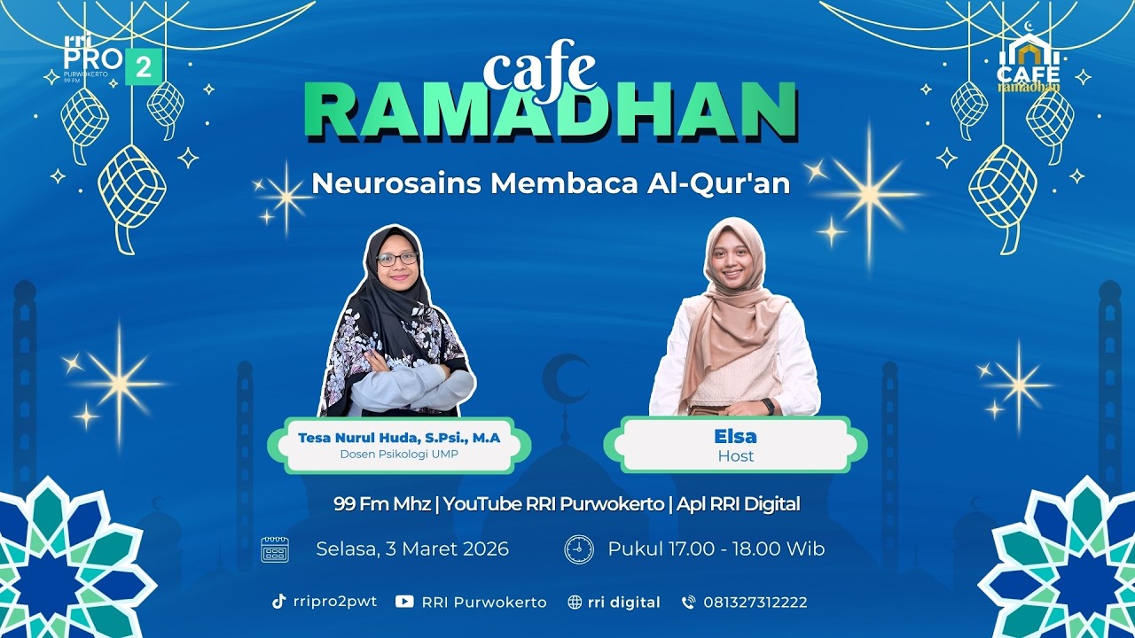 NEUROSAINS MEMBACA AL-QUR'AN | CAFE RAMADHAN
