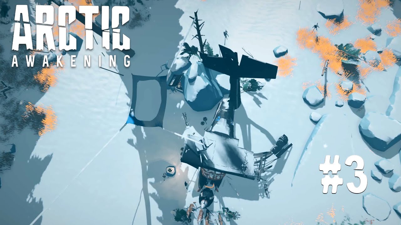 Arctic Awakening ▷ Мы Тут Не Одни #3 [No Comments]