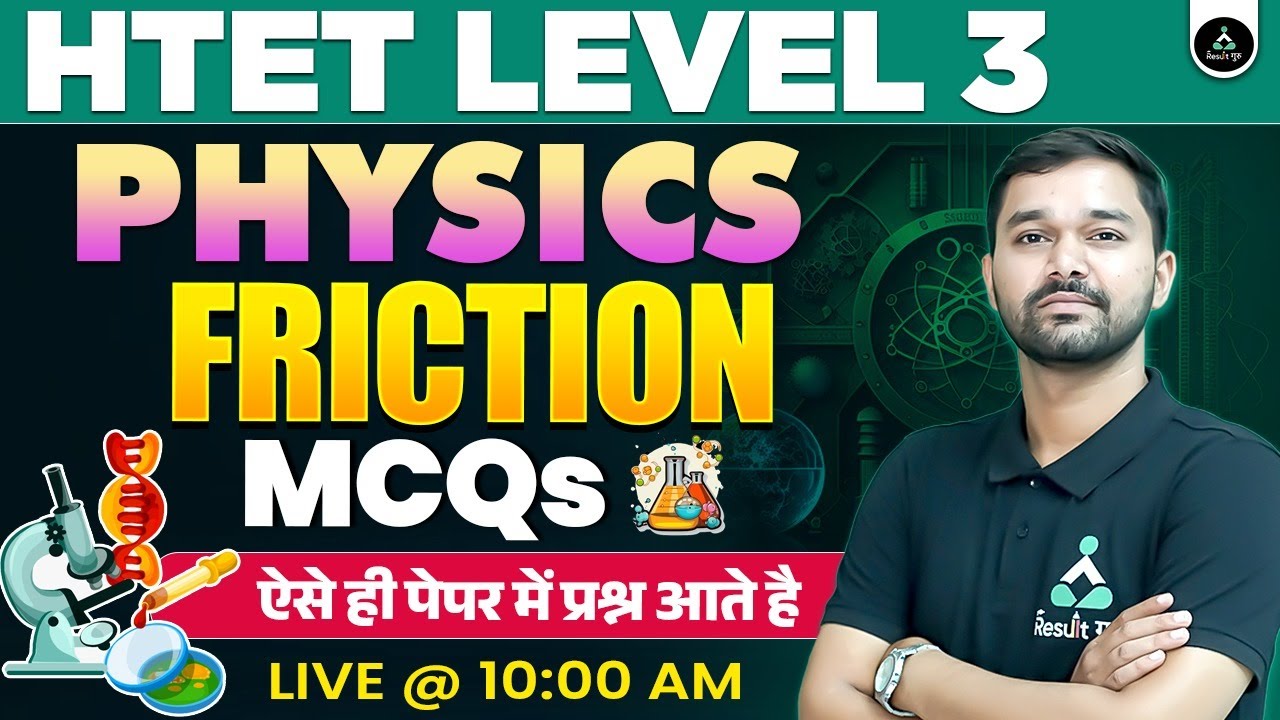 Friction PYQs | HTET PGT Physics Friction PYQs | HTET Level 3 Physics PYQs | HTET PGT 2024