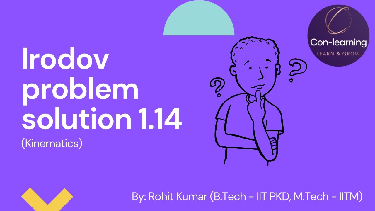 Irodov problem solution 1.14 | English