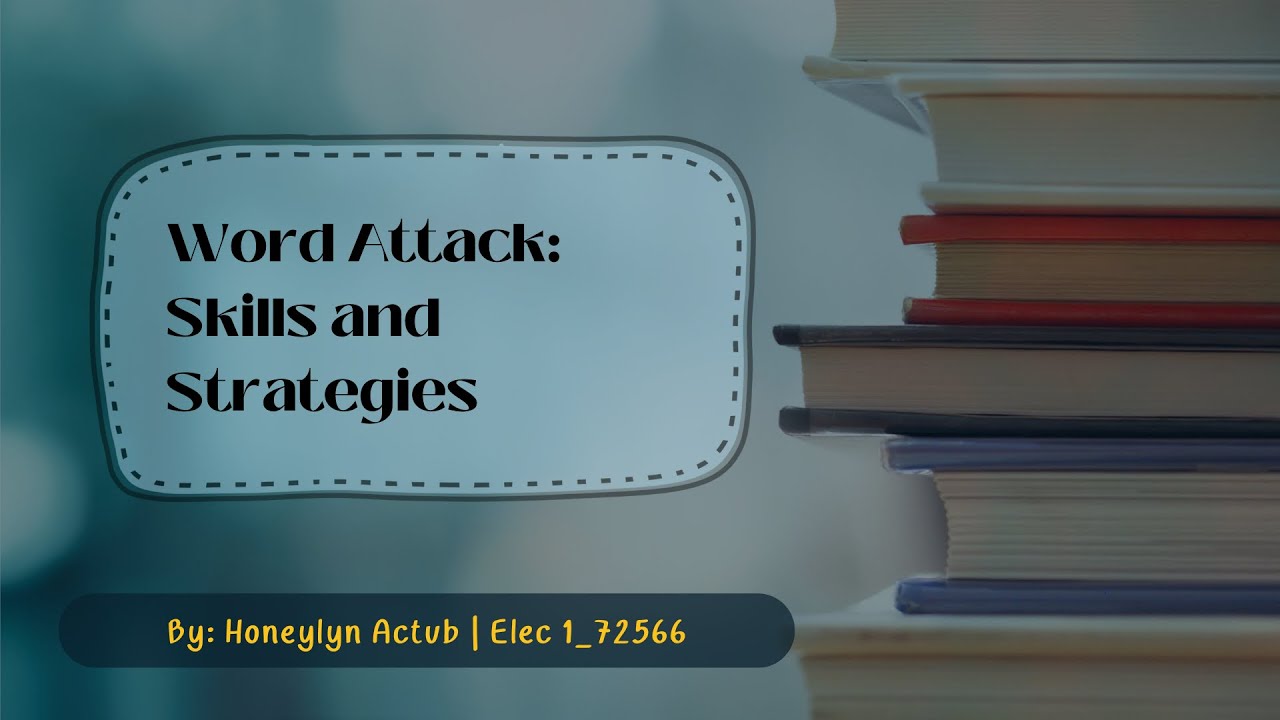 Word Attack | Skills and Strategies