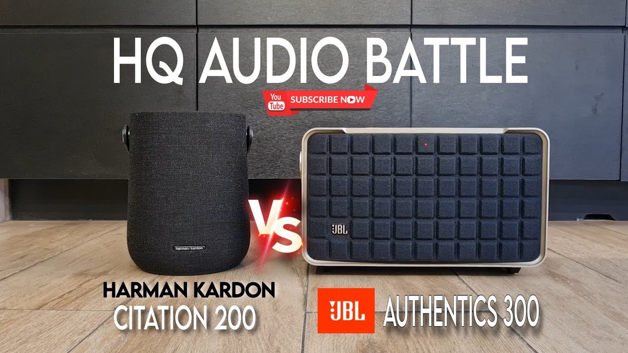 JBL Authentics 300 vs Harman Kardon Citation 200