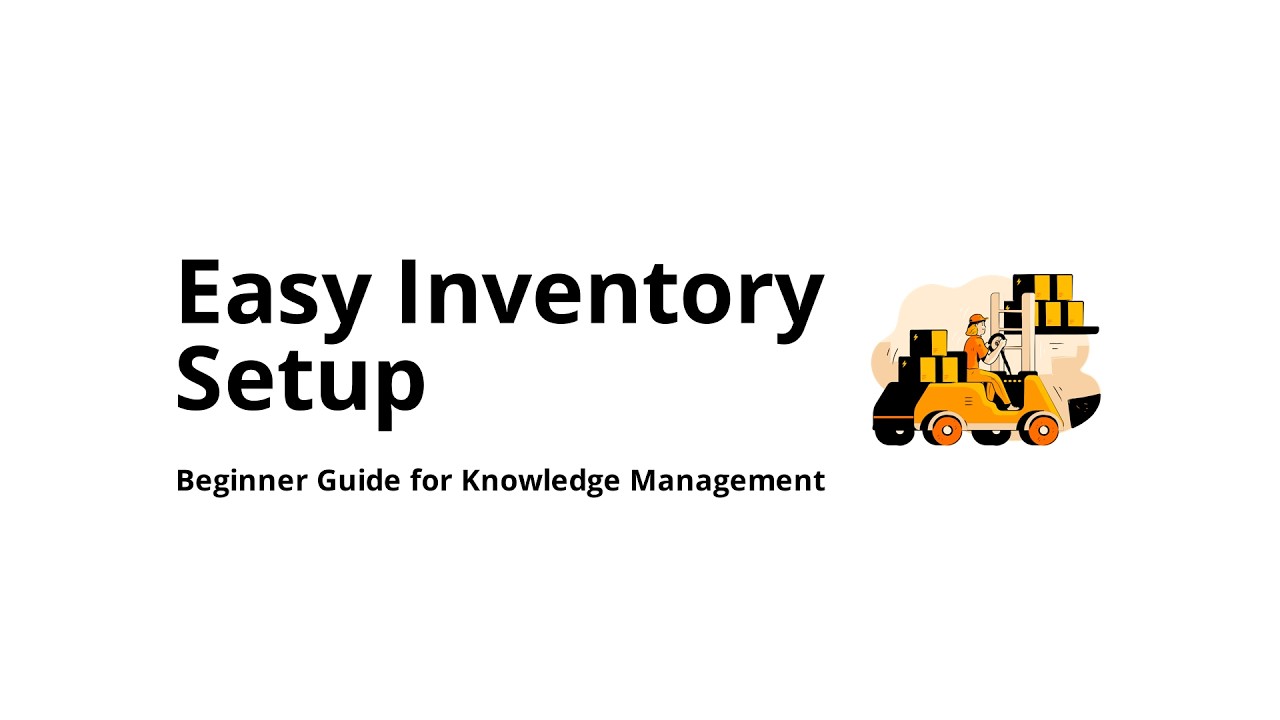How do you set up inventory management software for knowledge management (beginner setup)?