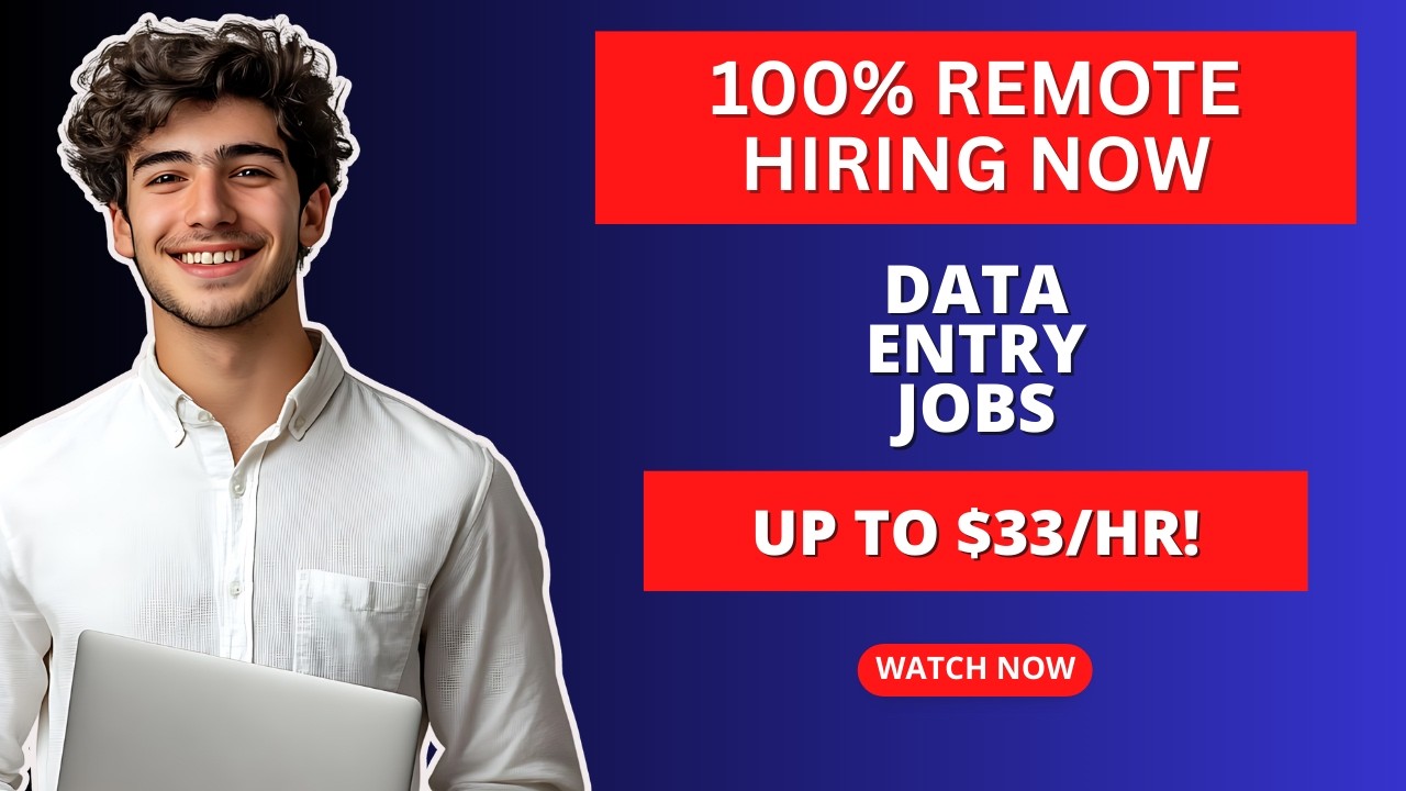 Data Entry Jobs. 100% Remote. Hiring Now (Up To $33/HR!)