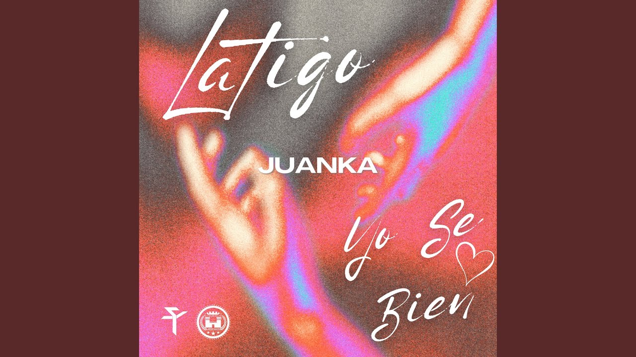 Latigo/Yo Se Bien