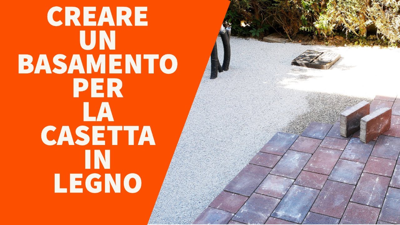 BASAMENTO CASETTA Con autobloccanti