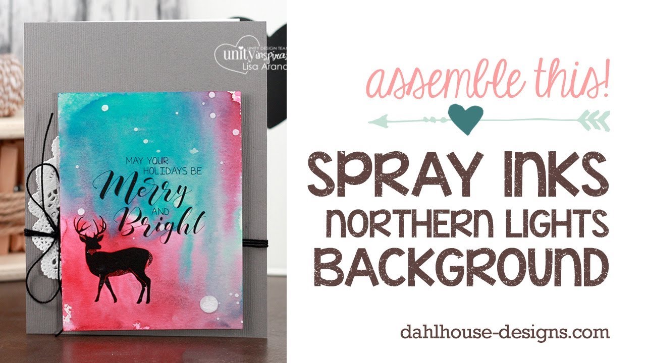 Assemble This! Northern Lights with Distress Spray Ink Background