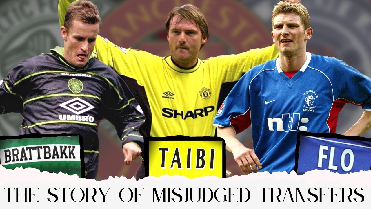 The Story of Misjudged Football Transfers