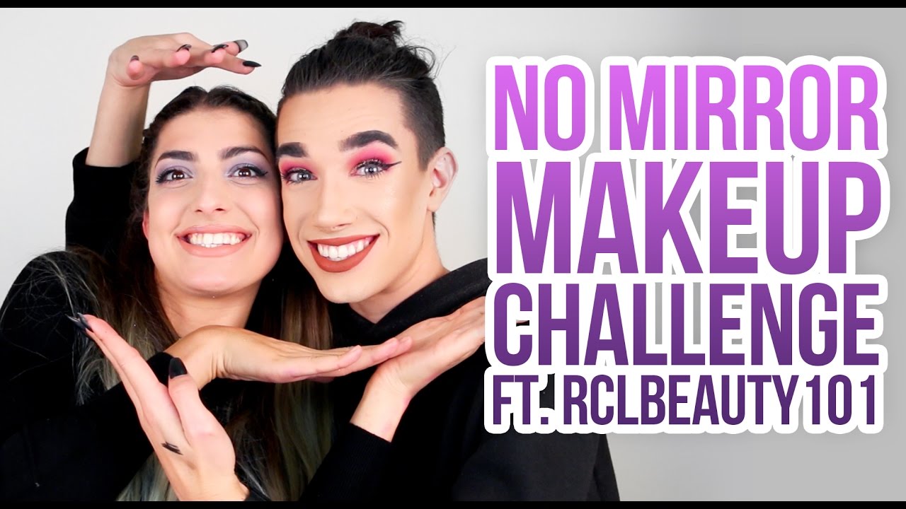 NO MIRROR MAKEUP CHALLENGE FT. RCLBEAUTY101