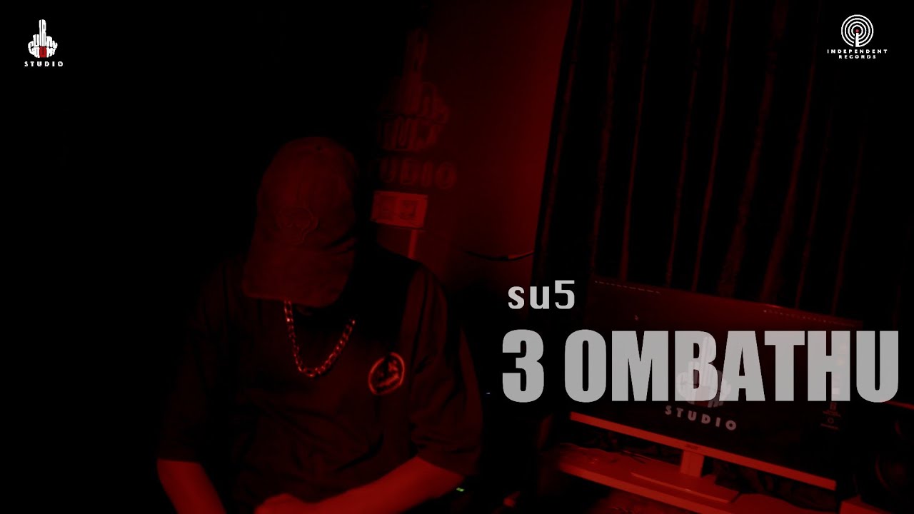 SU-5 | 3 OMBATHU | DISS TRACK | Prod by Jack Michael | @Chirayustudio