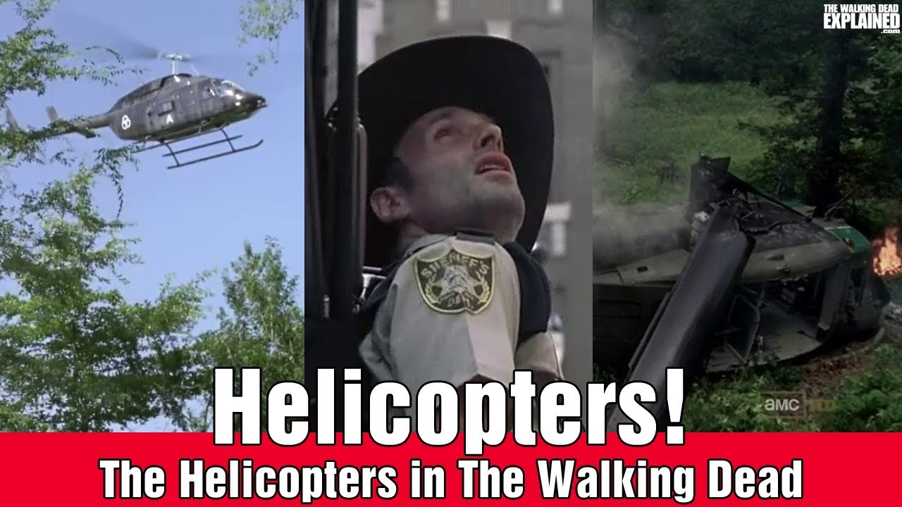 The Walking Dead Helicopters Explained