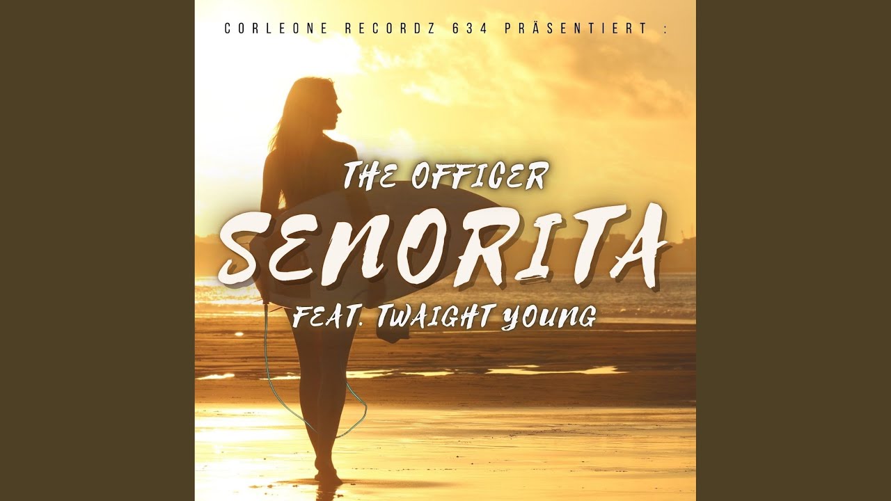 Senorita