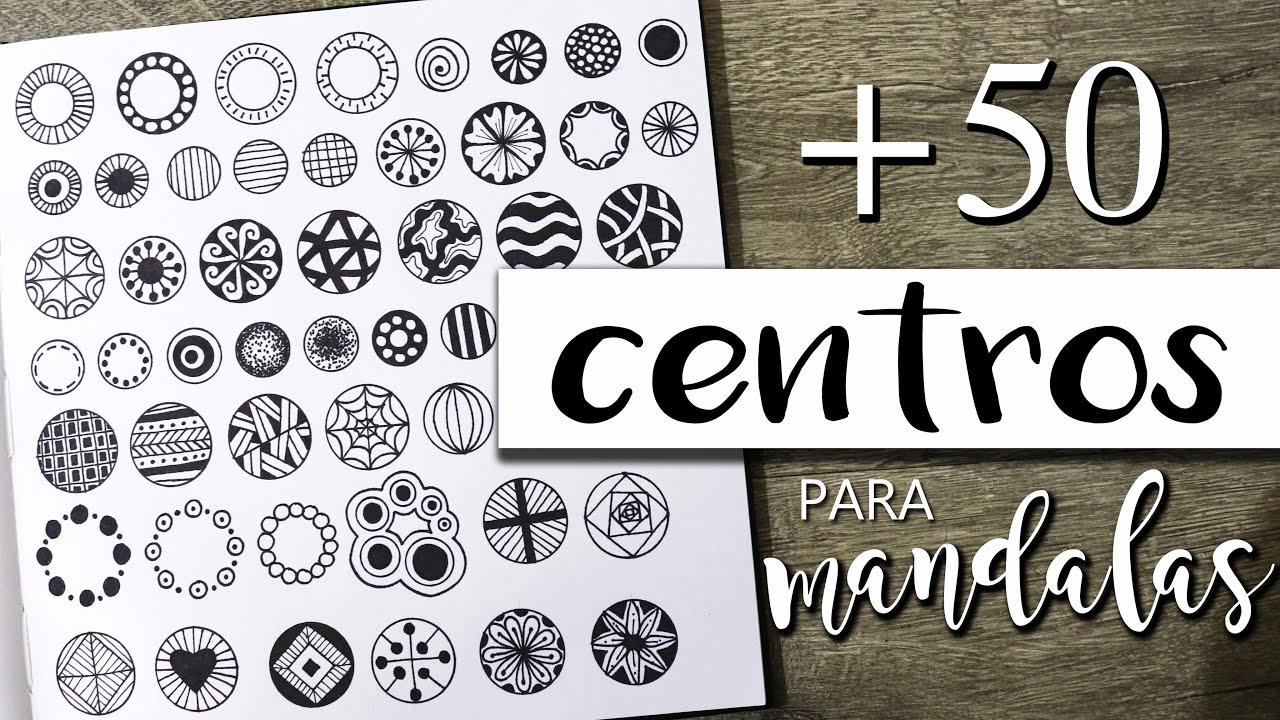 + 50 IDEAS DE CENTROS DE MANDALAS   |  COMO DIBUJAR MANDALAS PASO A PASO