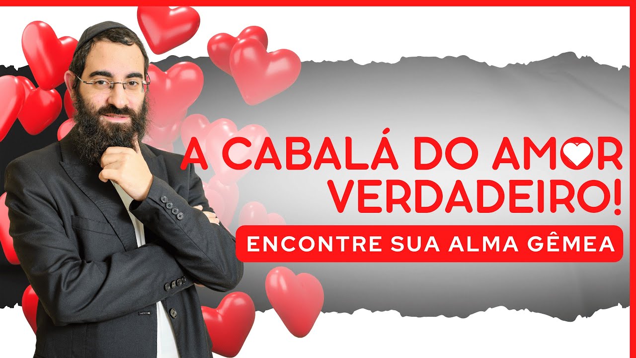 SIMPATIAS DA CABALÁ PARA ENCONTRAR SEU VERDAIRO AMOR (alma gêmea)!