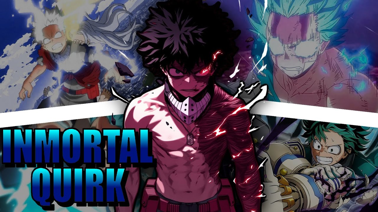 QHPS Deku Tenia Un Quirk Curativo Que Lo Volvía Inmortal?