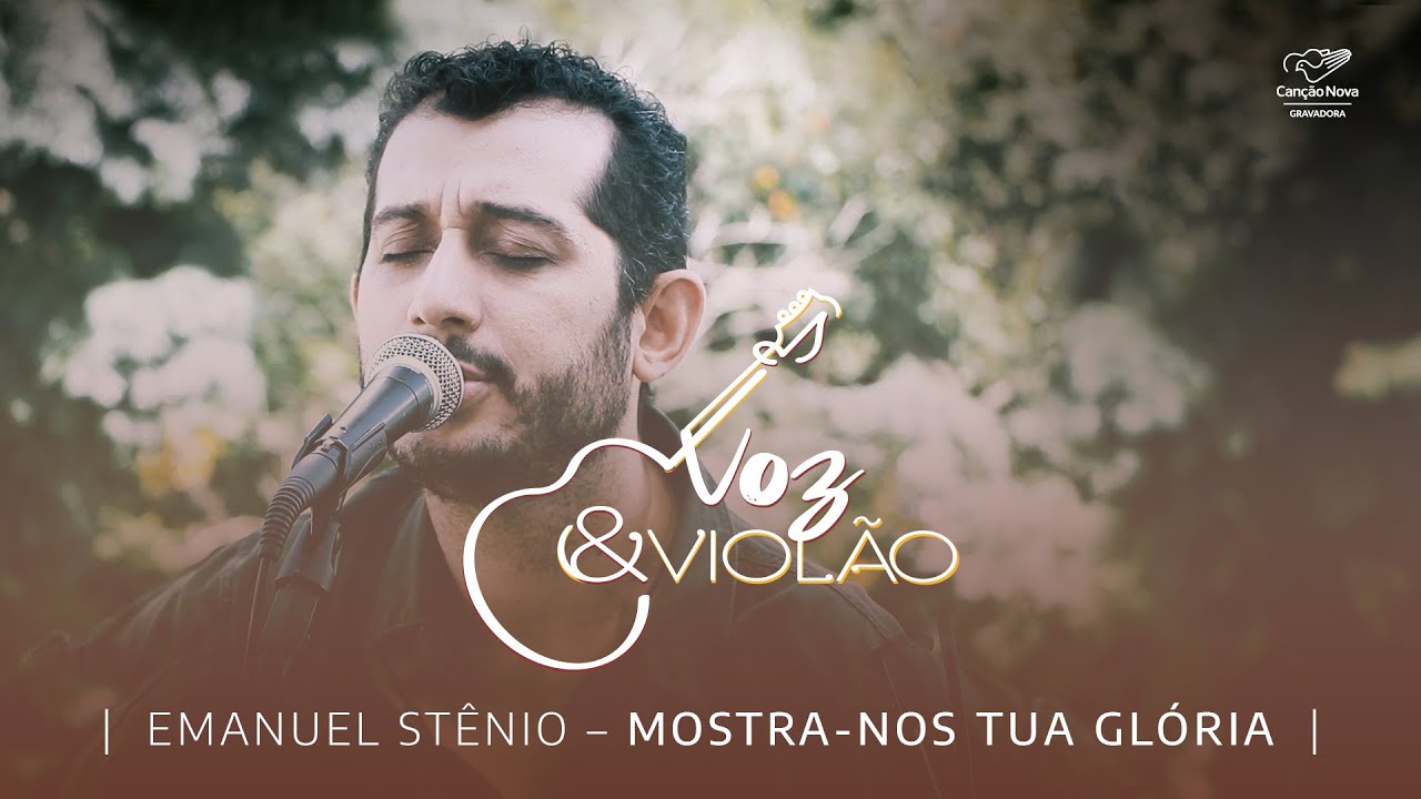 Mostra-nos a Tua glória  | Emanuel Stênio (Acústico Oficial)