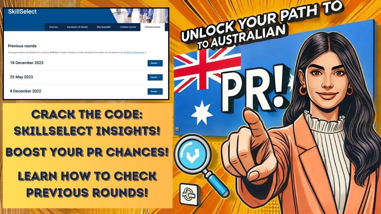 Unlocking SkillSelect: How to Check Previous EOI Invitation Rounds for Australian PR | Expert Guide