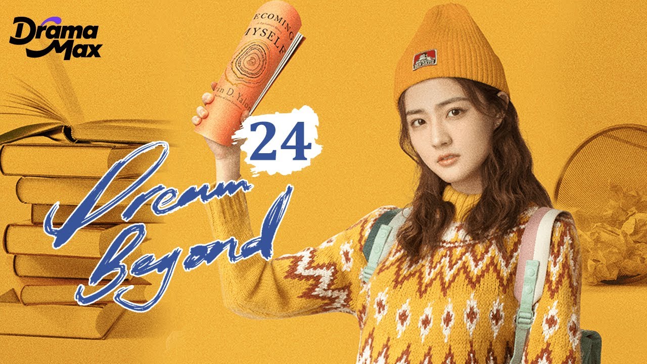 【Multi-sub】Dream Beyond EP24 | Aarif Rahman, Xu Lu, Hu Rong Rong | 我的世界你好 | Drama Max