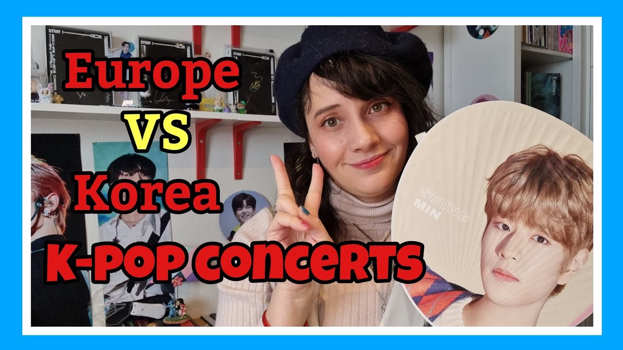 Kpop 101 🎶Differences in Korean VS European concerts