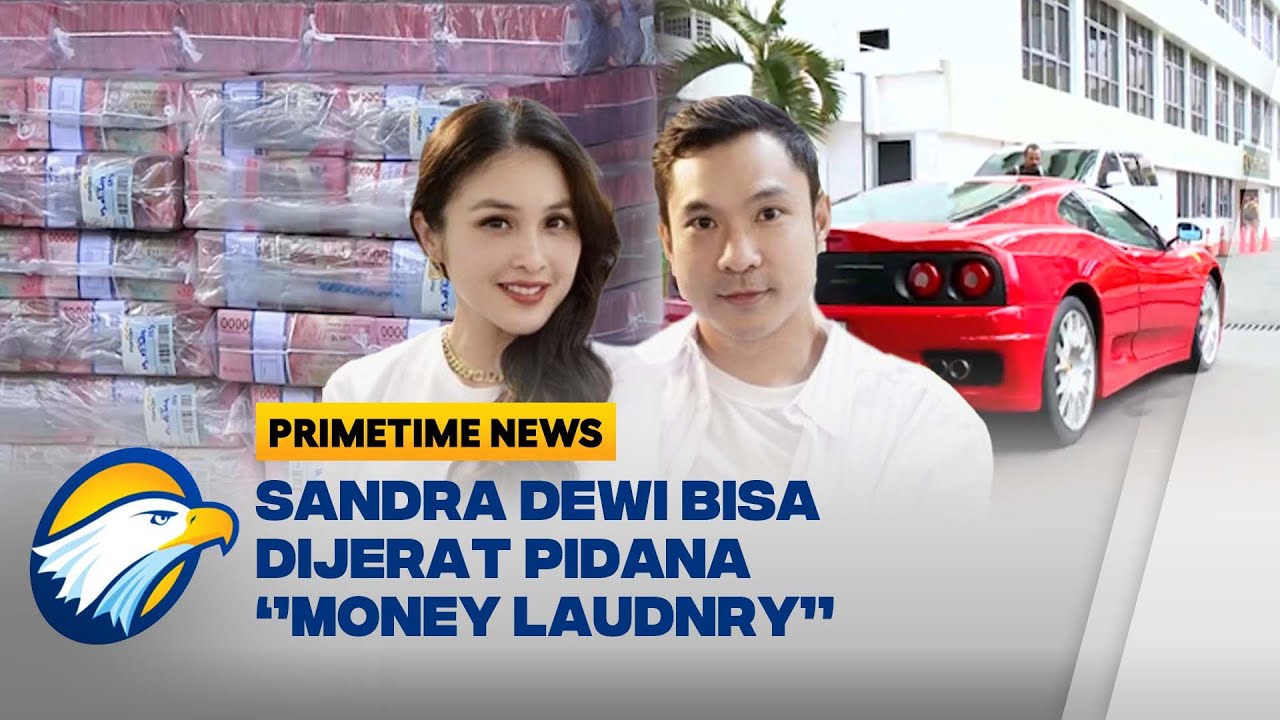Apes! Niat Mau Pertahankan Aset, Sandra Dewi Bisa Terjerat Pidana - [Primetime News]