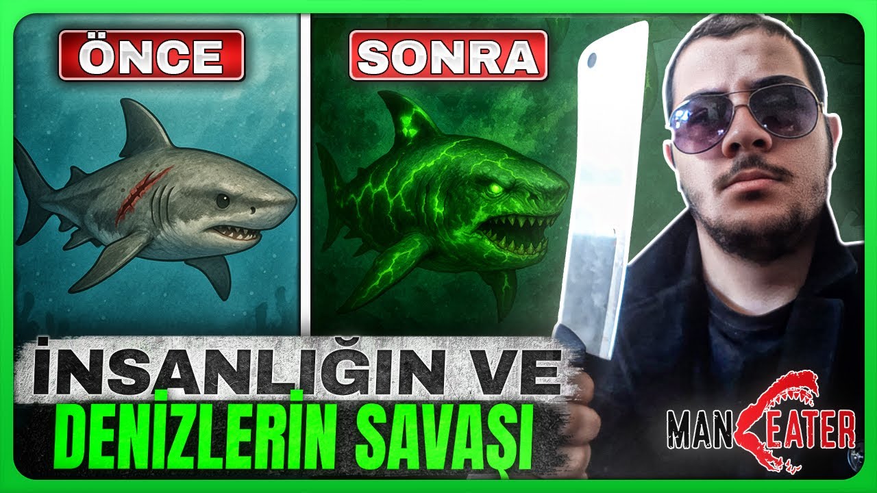 İNSANLIĞA KARŞI DENİZLERİN SAVAŞI - KÖPEK BALIĞI OLDUM / ManEater